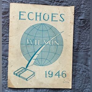 Echoes 1946 Yearbook Annual Woodrow Wilson Junior High School Tulsa, Oklahoma